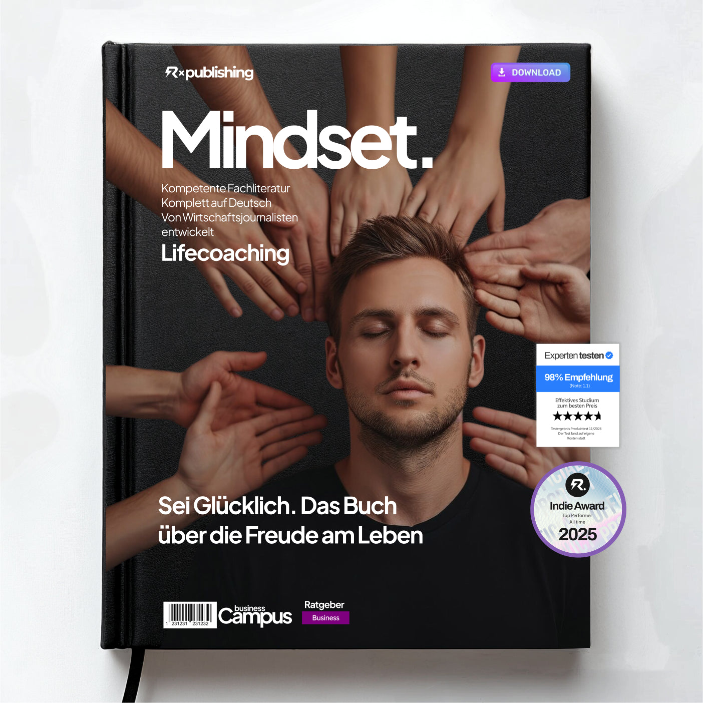 Sei glücklich. Das Buch über die Freude am Leben